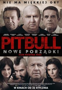 Plakat Filmu Pitbull. Nowe porządki (2016)